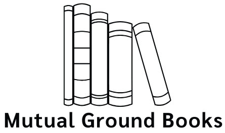 Mutual Ground Books